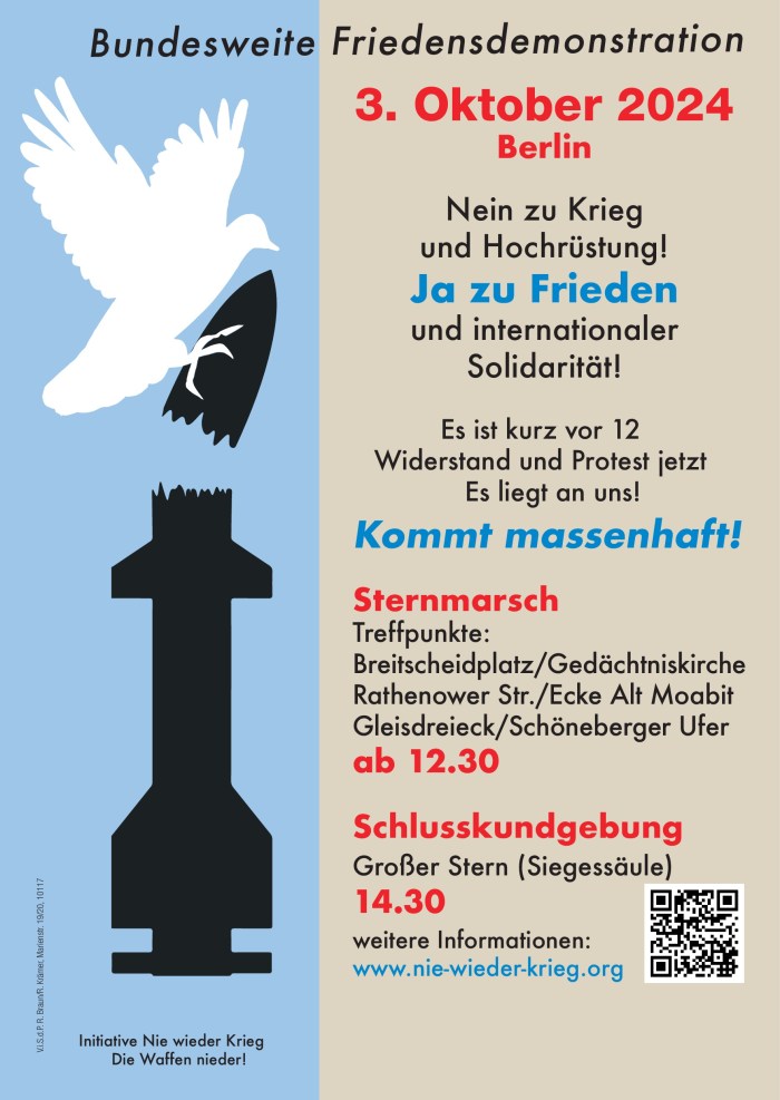 Bundesweite Friedensdemonstration 3.10.2024 - Nein zu Krieg und Hochrüstung! Ja zu Frieden und internationaler Solidarität!